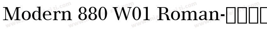 Modern 880 W01 Roman字体转换